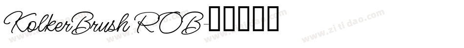KolkerBrush ROB字体转换